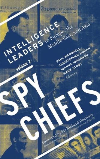 Spy Chiefs: Volume 2