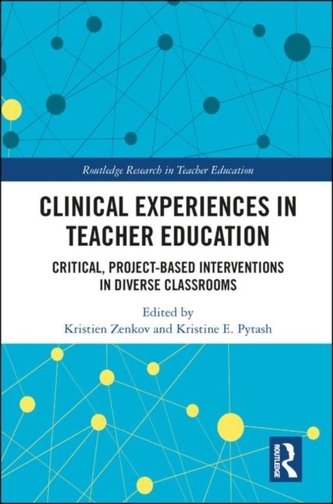 Clinical Experiences in Teacher Preparation