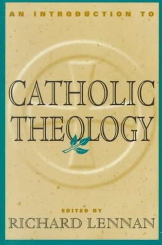 Introduction to Catholic Theology
