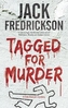 Tagged for Murder
