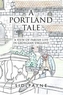 A Portland Tale