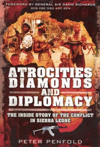 Atrocities, Diamonds and Diplomacy