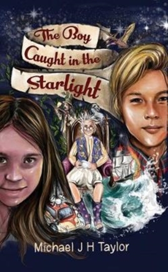 The Boy Caught in the Starlight