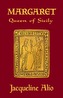 Margaret, Queen of Sicily
