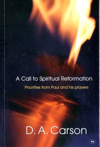 A Call to Spiritual Reformation