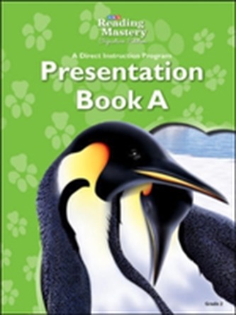 Reading Mastery Reading/Literature Strand Grade 2, Presentation Book A