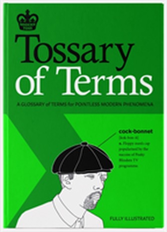 Modern Toss: Tossary of Terms