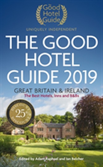 The Good Hotel Guide 2019