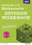 REVISE AQA GCSE (9-1) Mathematics Foundation Revision Workbook