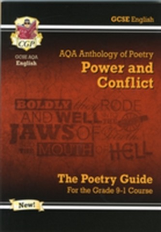 New GCSE English Literature AQA Poetry Guide: Power & Conflict Anthology - For the Grade 9-1 Course