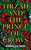 Tirzah and the Prince of Crows