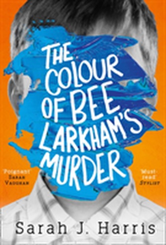 The Colour of Bee Larkham's Murder