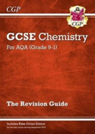 New Grade 9-1 GCSE Chemistry: AQA Revision Guide with Online Edition