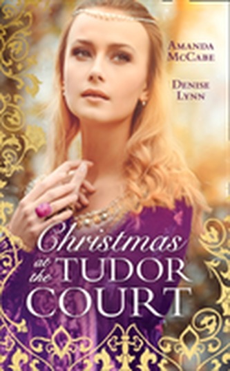 Christmas At The Tudor Court