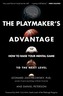 The Playmaker's Advantage
