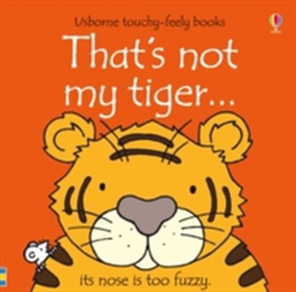 That's Not My Tiger