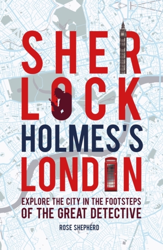 Sherlock Holmes's London