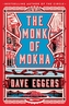 The Monk of Mokha