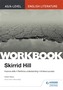 AS/A-level English Literature Workbook: Skirrid Hill