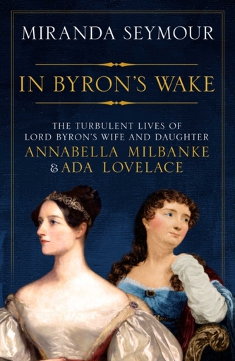 In Byron's Wake