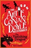 Artie Conan Doyle and the Vanishing Dragon