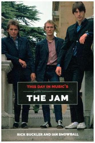 This Day In Music's Guide To The Jam