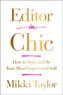Editor in Chic