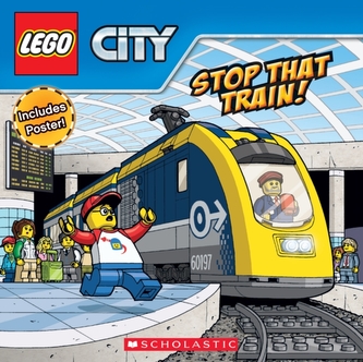 Stop That Train! (LEGO City: Storybook with Poster)