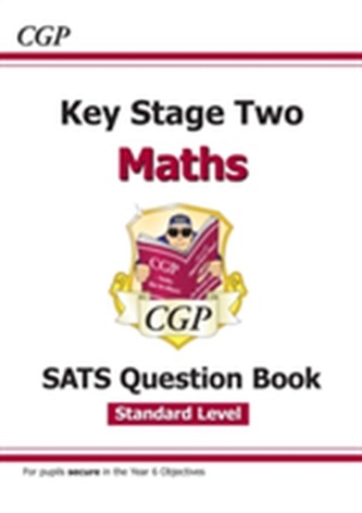 KS2 Maths Targeted SATS Question Book - Standard Level (for tests in 2018 and beyond)