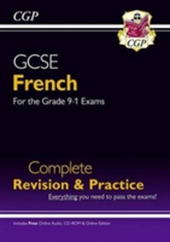 New GCSE French Complete Revision & Practice (with CD & Online Edition) - Grade 9-1 Course