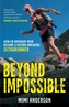 Beyond Impossible