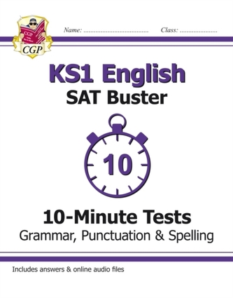 New KS1 English SAT Buster 10-Minute Tests: Grammar, Punctuation & Spelling (for the 2018 tests)