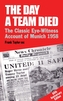 The Day A Team Died