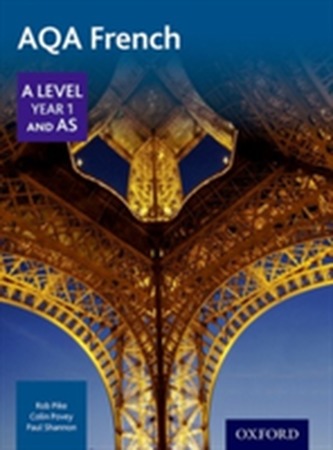AQA A Level Year 1 and AS French Student Book