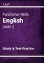Functional Skills English Level 2 - Study & Test Practice