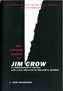 The Strange Career of Jim Crow