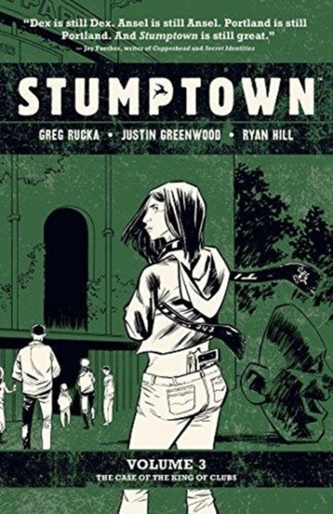 STUMPTOWN VOL 3 THE CASE KING OF CLUBS