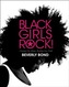 Black Girls Rock!