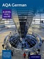 AQA A Level Year 1 and AS German Student Book