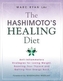 The Hashimoto's Healing Diet