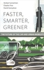 Faster, Smarter, Greener