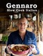GENNARO SLOW COOK ITALIAN