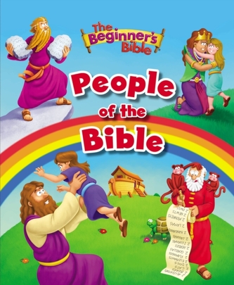 The Beginner's Bible People of the Bible
