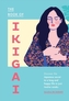 The Book of Ikigai