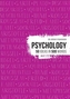 Psychology: 50 ideas in 500 words