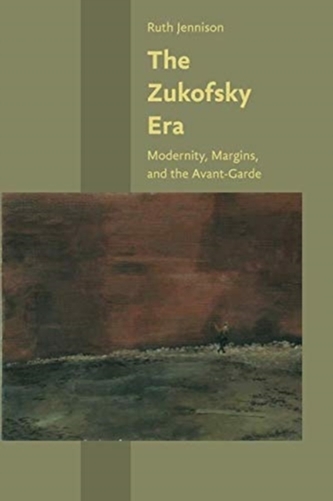The Zukofsky Era
