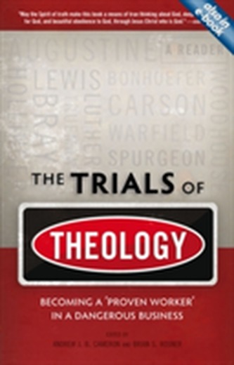The The Trials of Theology