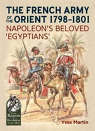 The French Army of the Orient 1798-1801