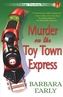 Murder on the Toy Town Express
