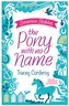 The Pony With No Name